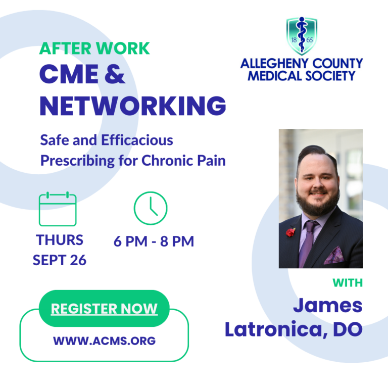 ACMS After Work CME & Networking: Safe and Efficacious Prescribing for Chronic Pain
